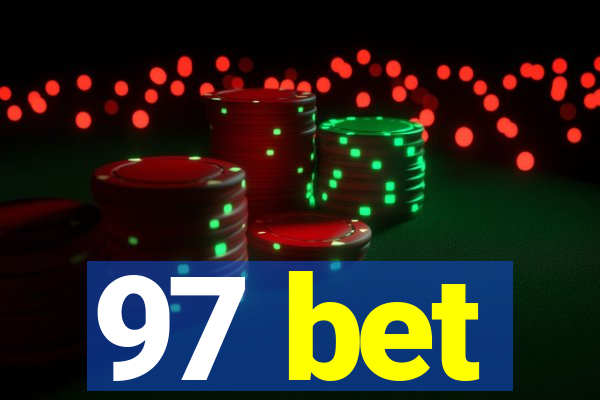 97 bet